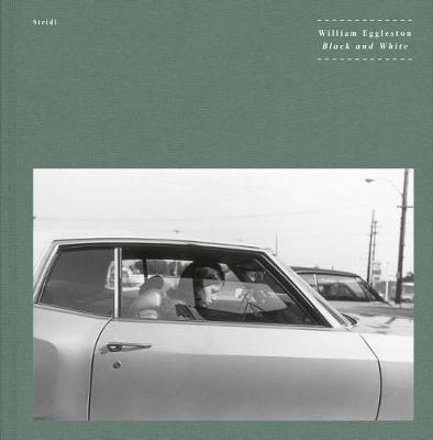 William Eggleston: Black and White book