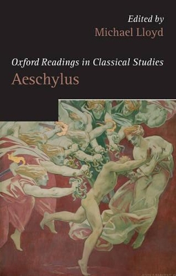 Oxford Readings in Aeschylus book