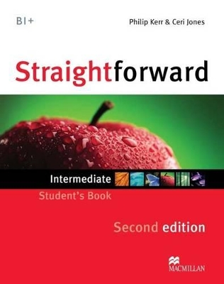 Straightforward 2nd Edition Intermediate Level Student's Book by Philip Kerr