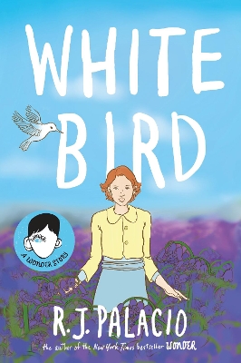 White Bird: A Graphic Novel book