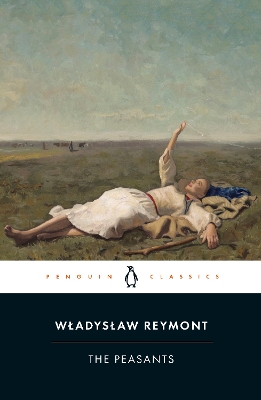 The Peasants by Wladyslaw Reymont