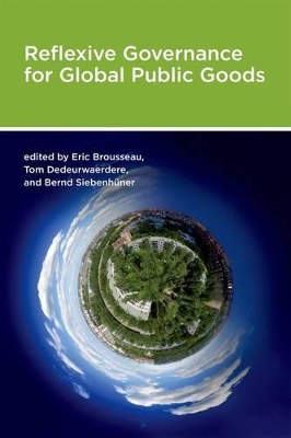 Reflexive Governance for Global Public Goods book