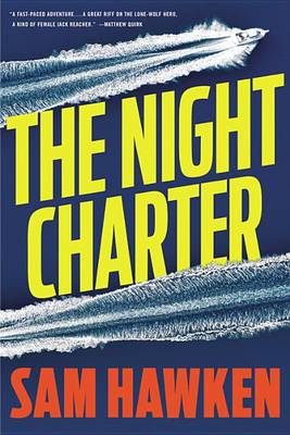 The Night Charter by Sam Hawken