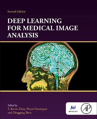 Deep Learning for Medical Image Analysis by S. Kevin Zhou