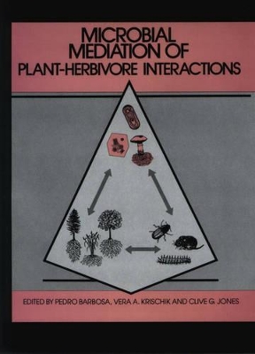 Microbial Mediation of Plant-Herbivore Interactions book