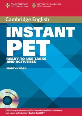 Instant PET Book and Audio CD Pack: Ready-to-Use Tasks and Activities book