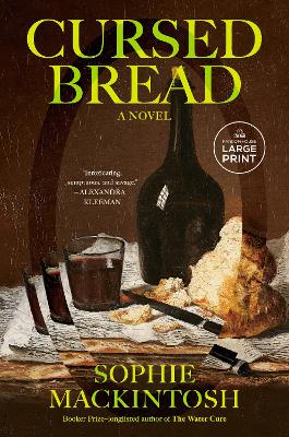 Cursed Bread: A Novel book