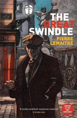 The Great Swindle by Pierre Lemaitre