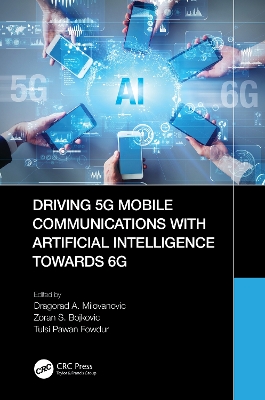 Driving 5G Mobile Communications with Artificial Intelligence towards 6G book