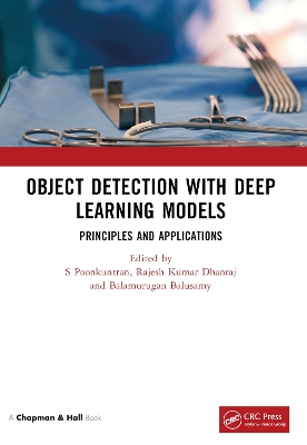 Object Detection with Deep Learning Models: Principles and Applications book