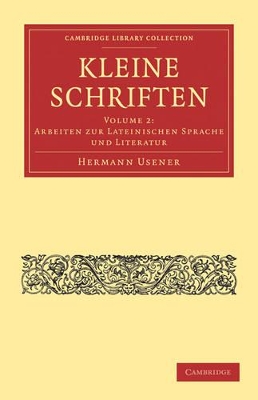 Kleine Schriften by Hermann Usener