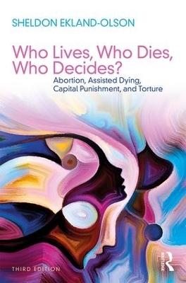 Who Lives, Who Dies, Who Decides? book