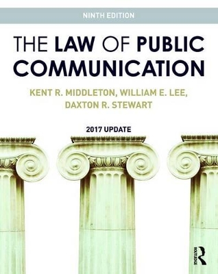 The Law of Public Communication by William E. Lee