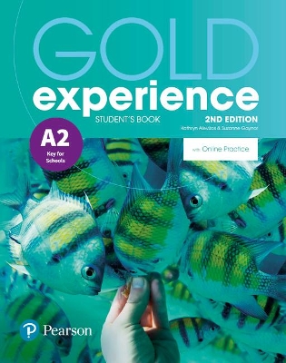 Gold Experience 2nd Edition A2 Student's Book with Online Practice Pack book