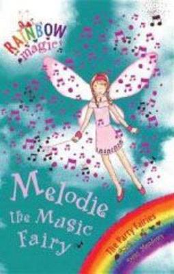 Rainbow Magic: Melodie The Music Fairy: The Party Fairies Book 2 by Daisy Meadows