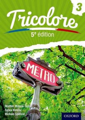 Tricolore 5e edition: Student Book 3 book