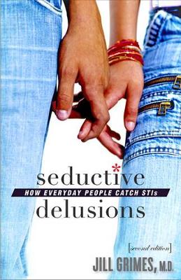 Seductive Delusions book