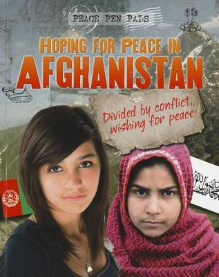 Hoping for Peace in Afghanistan by Nick Hunter