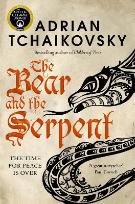 The The Bear and the Serpent by Adrian Tchaikovsky