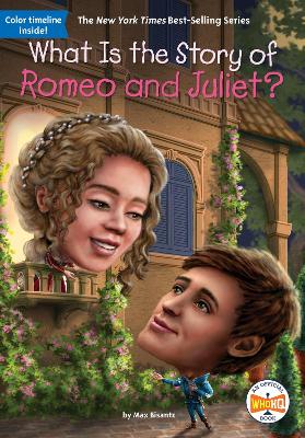 What Is the Story of Romeo and Juliet? by Max Bisantz