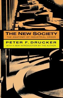 The New Society by Peter Drucker
