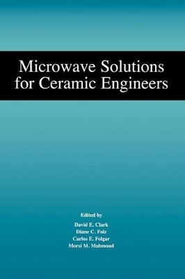 Microwave Solutions for Ceramic Engineers book