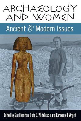 Archaeology and Women by Sue Hamilton