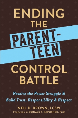 Ending the Parent-Teen Control Battle book