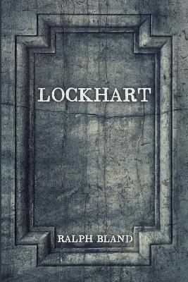 Lockhart by Ralph Bland