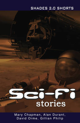 Sci-Fi Stories Shades Shorts 2.0 book