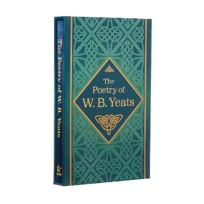 The Poetry of W. B. Yeats: Deluxe Slipcase Edition by W B Yeats