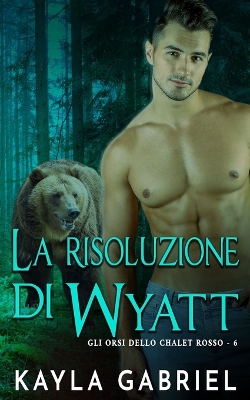 La risoluzione di Wyatt book