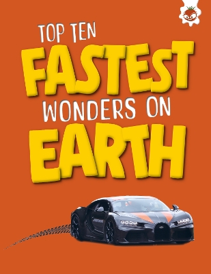 Top Ten Fastest Wonders on Earth book