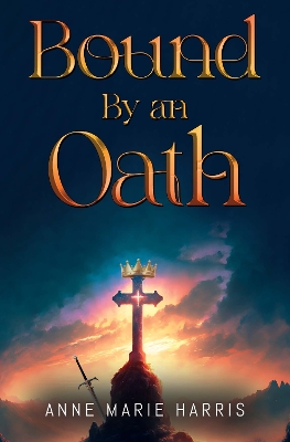 Bound by an Oath book