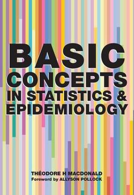 Basic Concepts in Statistics and Epidemiology book