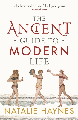 Ancient Guide to Modern Life book