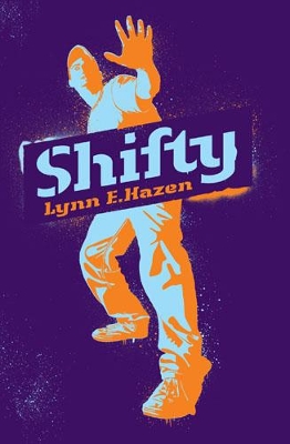 Shifty by Lynn E Hazen