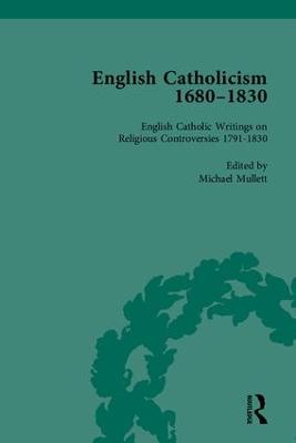 English Catholicism, 1680-1830 by Michael Mullett