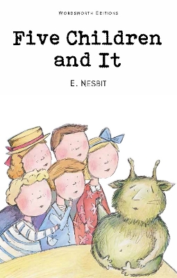 Five Children and It by Edith Nesbit