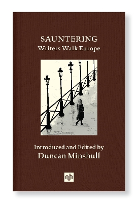 Sauntering: Writers Walk Europe book