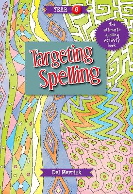 Targeting Spelling Activity Book 6 book