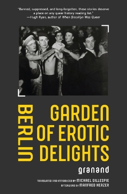 Berlin Garden of Erotic Delights book