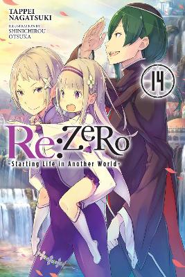 Re:ZERO -Starting Life in Another World-, Vol. 14 (light novel) book