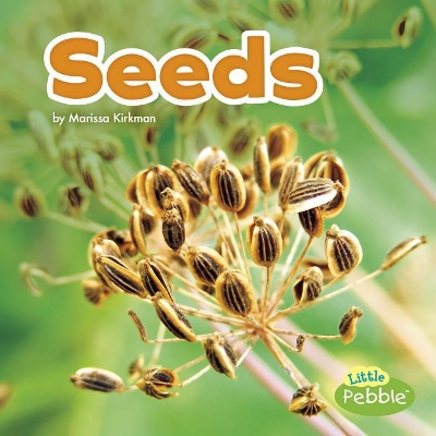 Seeds (Plant Parts) by Marissa Kirkman