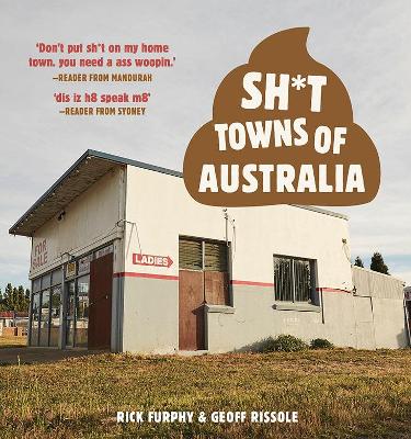 Sh*t Towns of Australia book