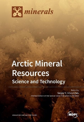 Arctic Mineral Resources: Science and Technology book