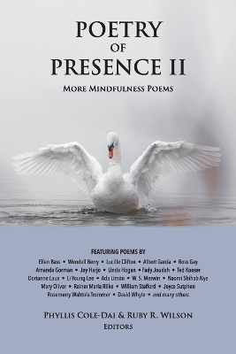 Poetry of Presence II: More Mindfulness Poems book