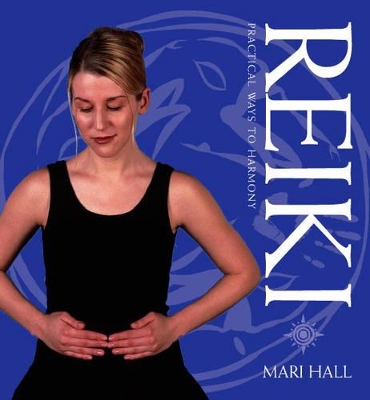 Reiki: Practical Ways to Harmony book