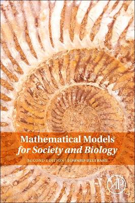 Mathematical Models for Society and Biology by Edward Beltrami