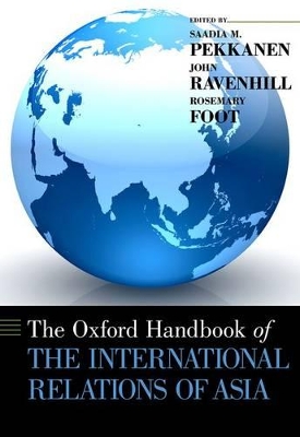 Oxford Handbook of the International Relations of Asia book